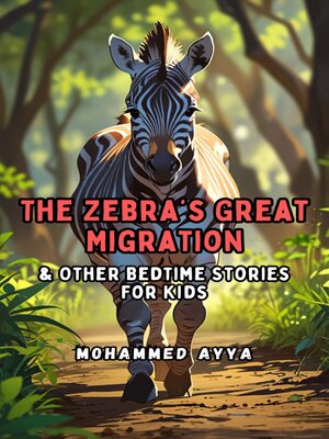 cover image of The Zebra's Great Migration